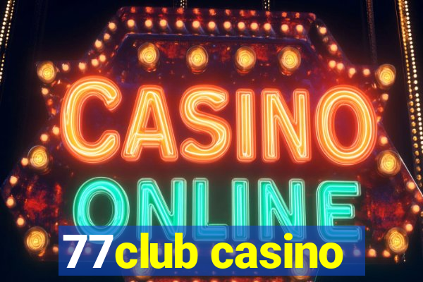 77club casino